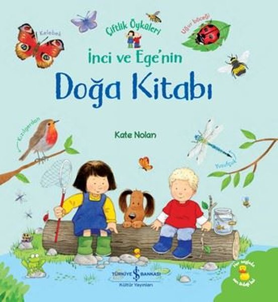 İnci ve Ege'nin Doğa Kitabı - Çiftlik Öyküleri