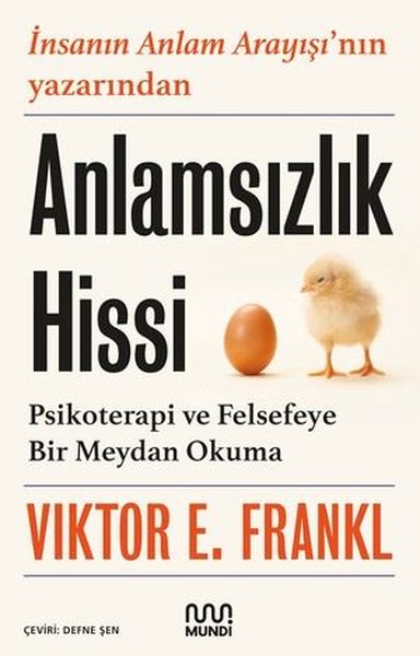 Anlamsızlık Hissi: Psikoterapi ve Felsefeye Bir...