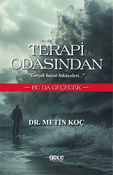 Terapi Odasından - Gerçek Hayat Hikayeleri