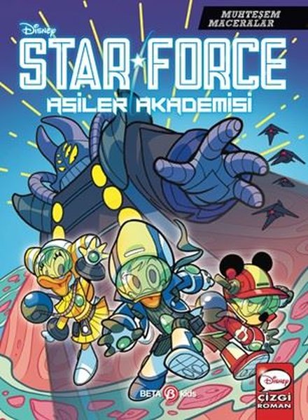 Disney Muhteşem Maceralar - Star Force Asiler Akademisi