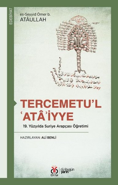 Tercemetu'l - Ata'iyye - 19. Yüzyılda Suriye Arapçası Öğretimi