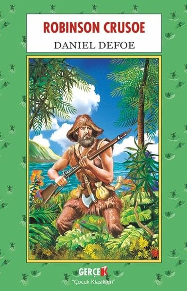 Robinson Crusoe - Çocuk Klasikleri