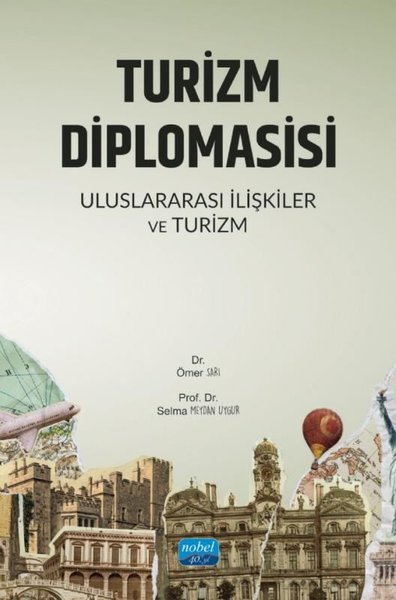 Turizm Diplomasisi - Uluslararası İlişkiler ve ...