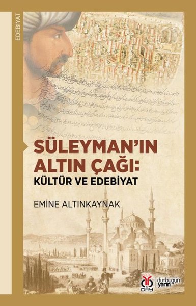 Süleyman'ın Altın Çağı - Kültür ve Edebiyat