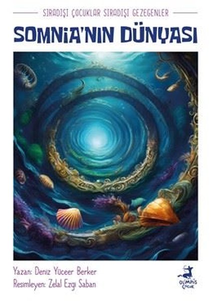 Somnia'nın Dünyası - Sıradışı Çocuklar Sıradışı...