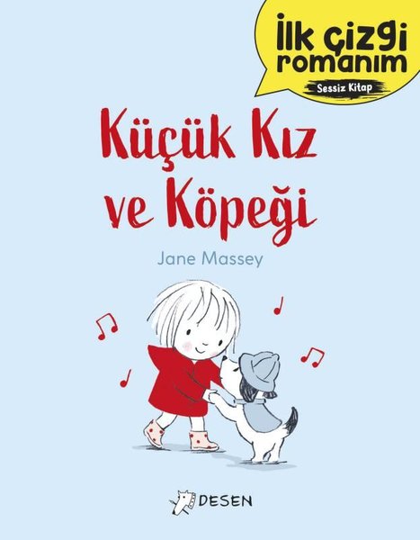 Küçük Kız ve Köpeği - İlk Çizgi Romanım