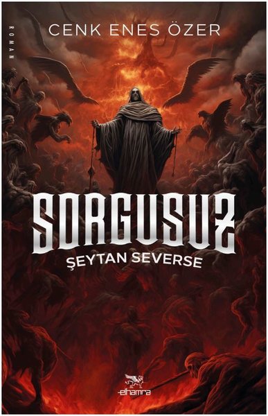 Sorgusuz - Şeytan Severse