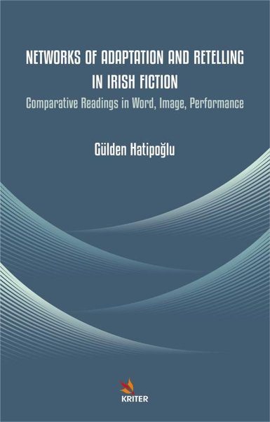 Networks of Adaptation and Retelling in Irish F...