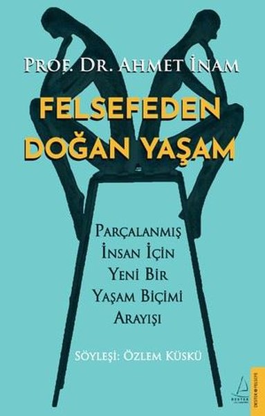 Felsefeden Doğan Yaşam