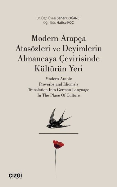 Modern Arapça Atasözleri ve Deyimlerin Almancaya Çevirisinde Kültürün Yeri