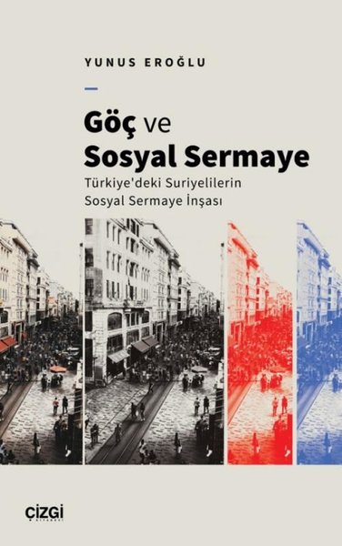 Göç ve Sosyal Sermaye - Türkiye'deki Suriyelile...