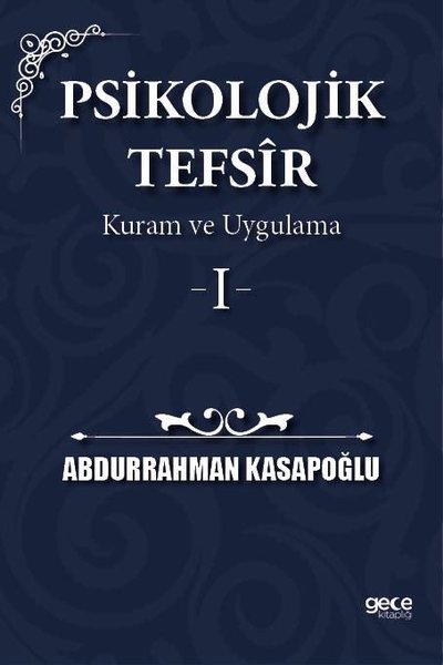 Psikolojik Tefsir Kuram ve Uygulama 1