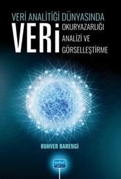 Veri Analitiği Dünyasında Veri Okuryazarlığı Veri Analizi Veri Görselleştirme