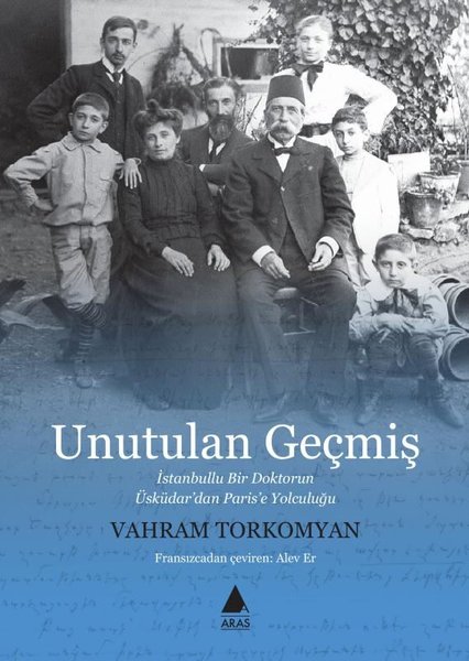 Unutulan Geçmiş: İstanbullu Bir Doktorun Üsküdar'dan Paris'e Yolculuğu