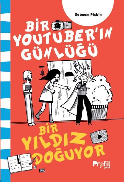 Bir Yıldız Doğuyor - Bir Youtuber'ın Günlüğü