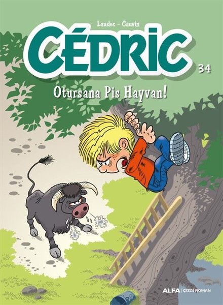 Cedric 34 - Otursana Pis Hayvan!