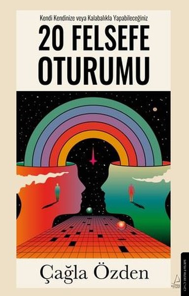 Kendi Kendinize veya Kalabalıkla Yapabileceğini...