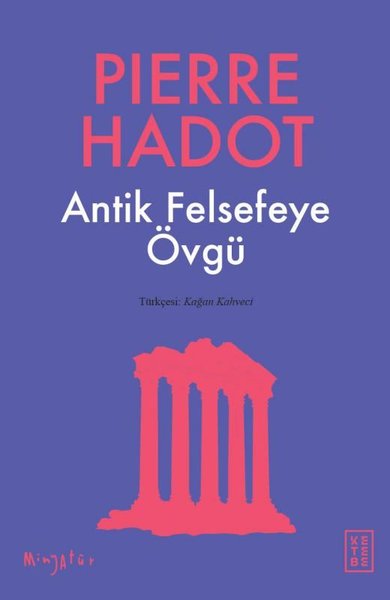 Antik Felsefeye Övgü - Minyatür