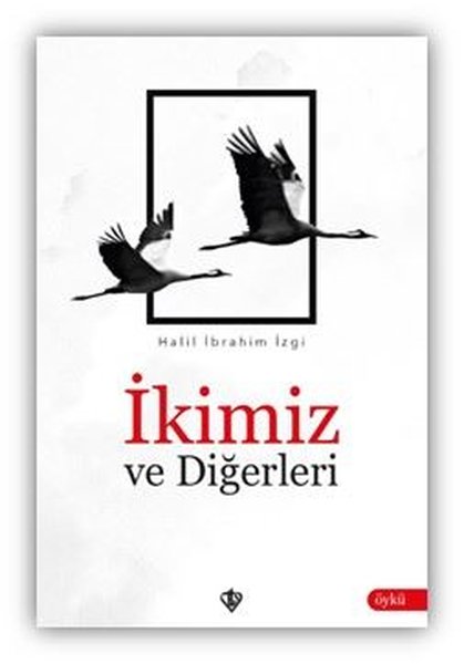 İkimiz ve Diğerleri