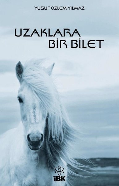 Uzaklara Bir Bilet