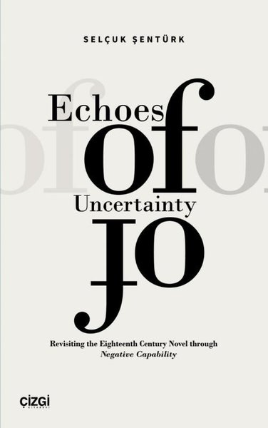 Echoes of Uncertainty