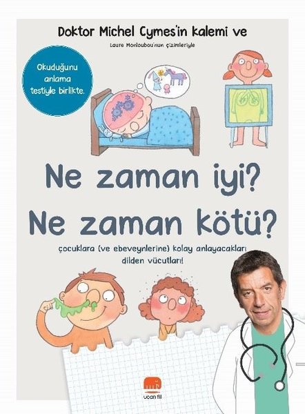 Ne Zaman İyi? Ne Zaman Kötü?