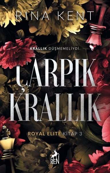 Çarpık Krallık - Royal Elite Kitap 3