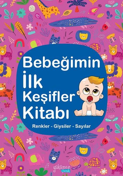 Bebeğimin İlk Keşifler Kitabı - Mor - Renkler - Giysiler - Sayılar