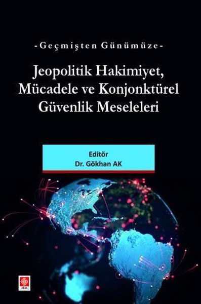 Jeopolitik Hakimiyet Mücadele ve Konjonktürel G...