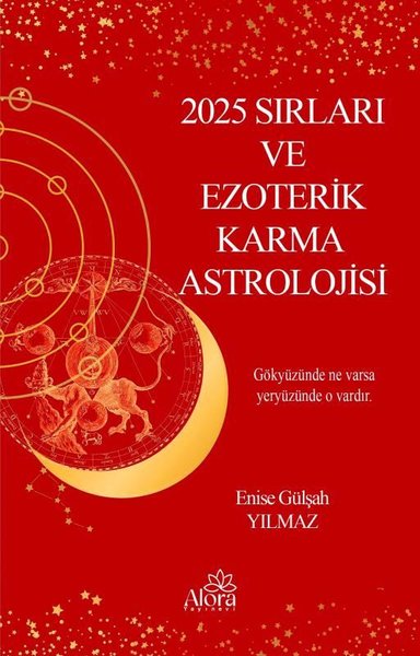 2025 Sırları ve Ezoterik Karma Astrolojisi