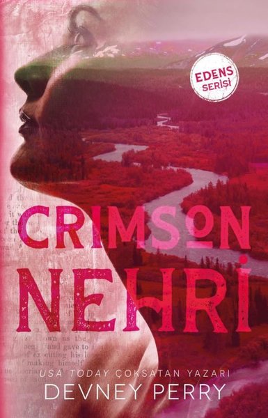 Crimson Nehri - Edens Serisi