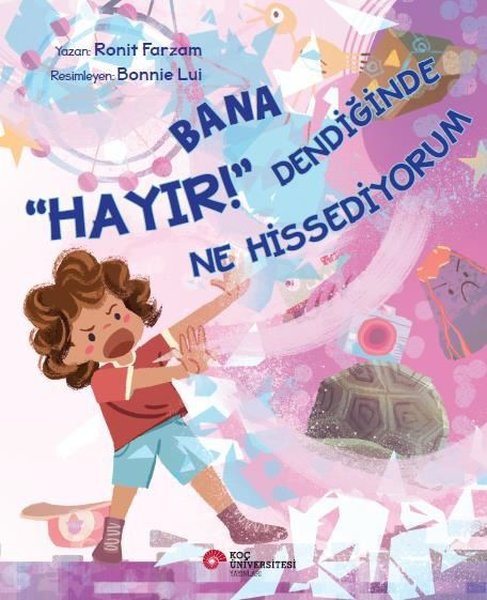 Bana Hayır Dendiğinde Ne Hissediyorum