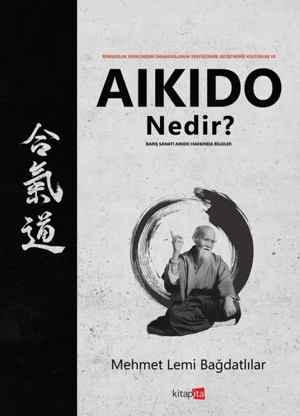 Aikido Nedir? Barış Sanatı Aikido Hakkında Bilgiler