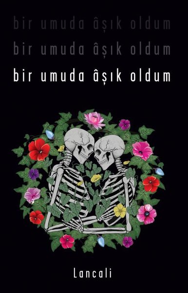 Bir Umuda Aşık Oldum