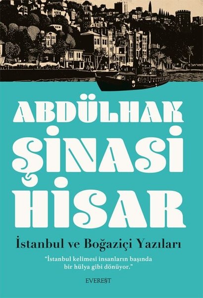 İstanbul ve Boğaziçi Yazıları