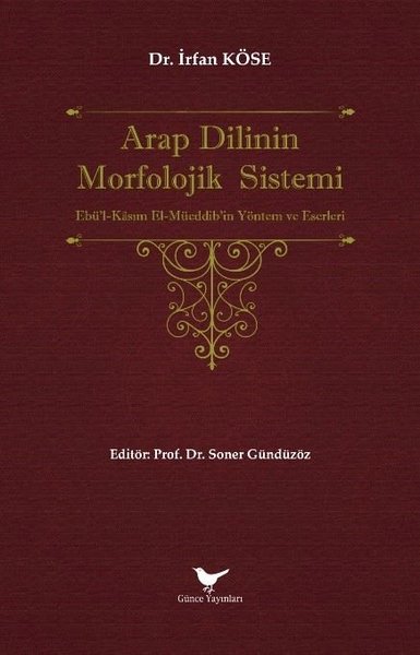 Arap Dilinin Morfolojik Sistemi