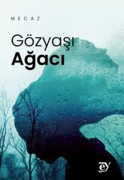 Gözyaşı Ağacı