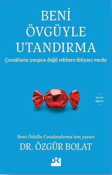 Beni Övgüyle Utandırma