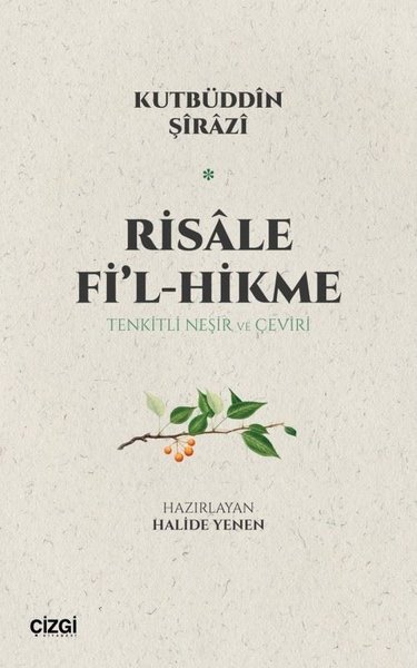 Risale Fi'l-Hikme: Tenkitli Neşir ve Çeviri