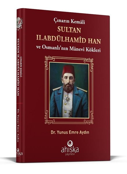 Çınarın Kemali Sultan 2 .Abdülhamid Han ve Osma...