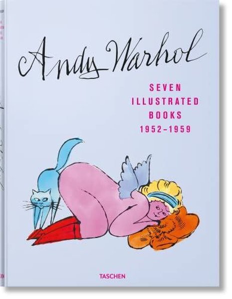 Andy Warhol. Seven Illustrated Books 19521959