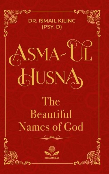 Asma-ul Husna - The Beautiful Names of God