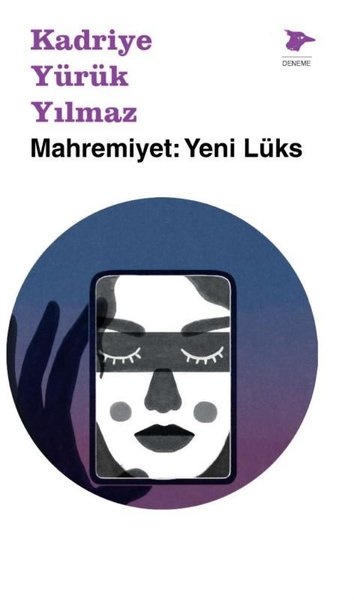 Mahremiyet: Yeni Lüks