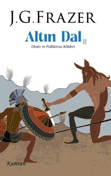 Altın Dal 2 - Dinin ve Folklorun Kökleri