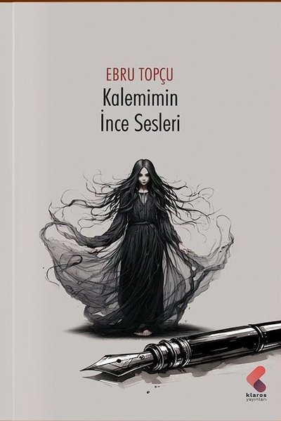 Kalemimin İnce Sesleri