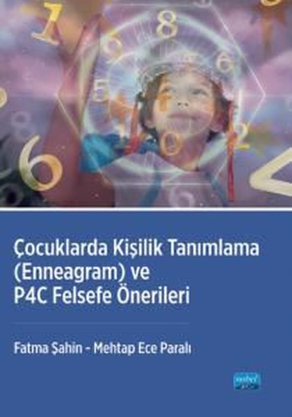 Çocuklarda Kişilik Tanımlama (Enneagram) ve P4C...