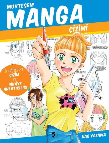 Muhteşem Manga Çizimi - İleri Seviye Çizim ve H...