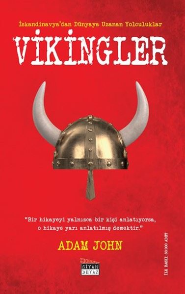 İskandinavya'dan Dünyaya Uzanan Yolculuklar: Vikingler