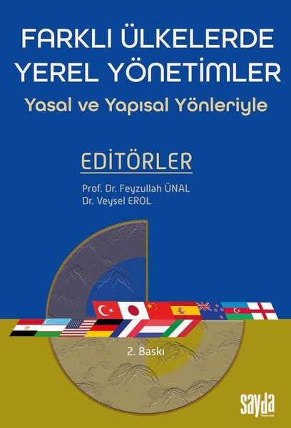 Farklı Ülkelerde Yerel Yönetimler - Yasal ve Yapısal Yönleriyle