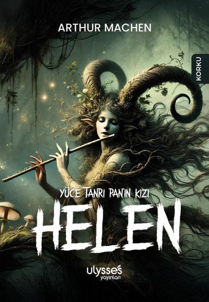 Yüce Tanrı Pan'ın Kızı Helen